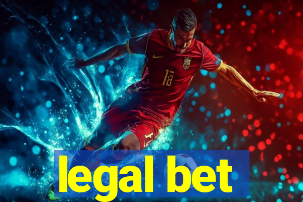 legal bet